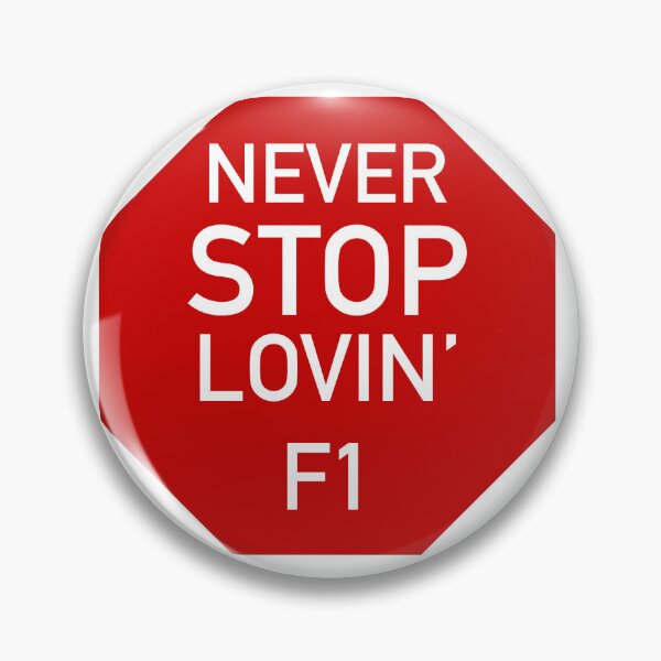 Item preview, Never stop lovin f1 designed and sold by prettynight.