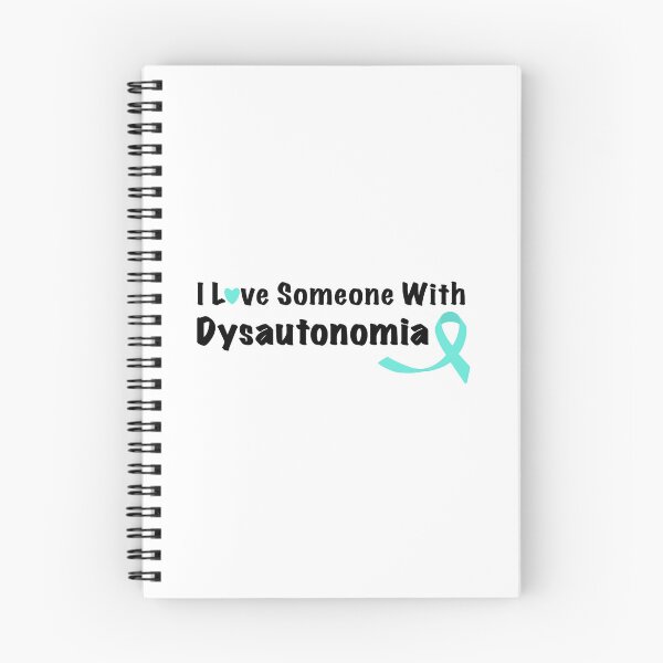 Item preview,  I Love Someone with Dysautonomia | Chronic Illness Awareness designed and sold by Be-Potsitive.
