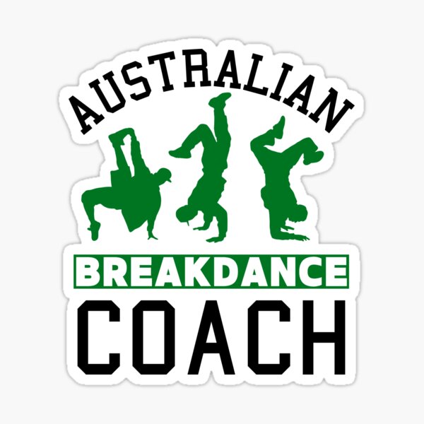 Item preview, Australian Breakdance Coach designed and sold by Roy & Tiffany.