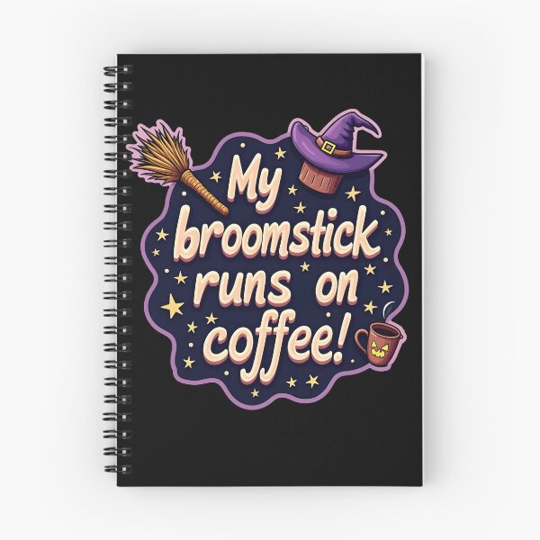 Item preview, Caffeinated Charm: My Broomstick Runs on Coffee! designed and sold by blackbean21.