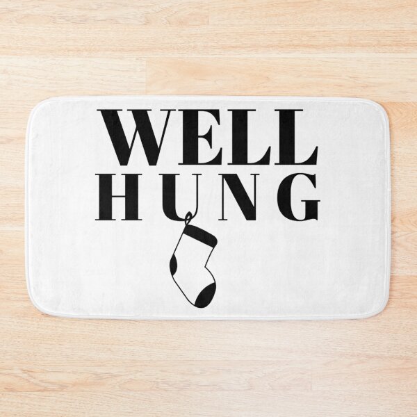Item preview, Well Hung - BLK designed and sold by PinkyThaArtist.
