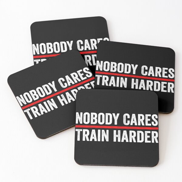 Item preview, Nobody Cares Train Harder - Motivational Words designed and sold by kevzadevinca.