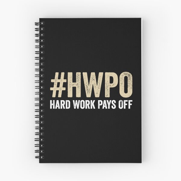 Item preview, #HWPO Hard Work Pays Off designed and sold by kevzadevinca.