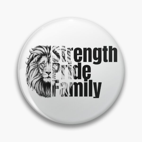 Item preview, Strength, Pride, Family Merchandise designed and sold by OpinionsHeard.