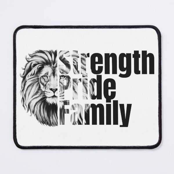 Item preview, Strength, Pride, Family Merchandise designed and sold by OpinionsHeard.