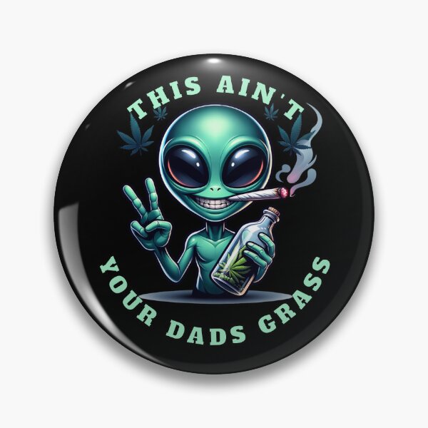 Item preview, THIS AINT YOUR DADS GRASS designed and sold by Geno59l.