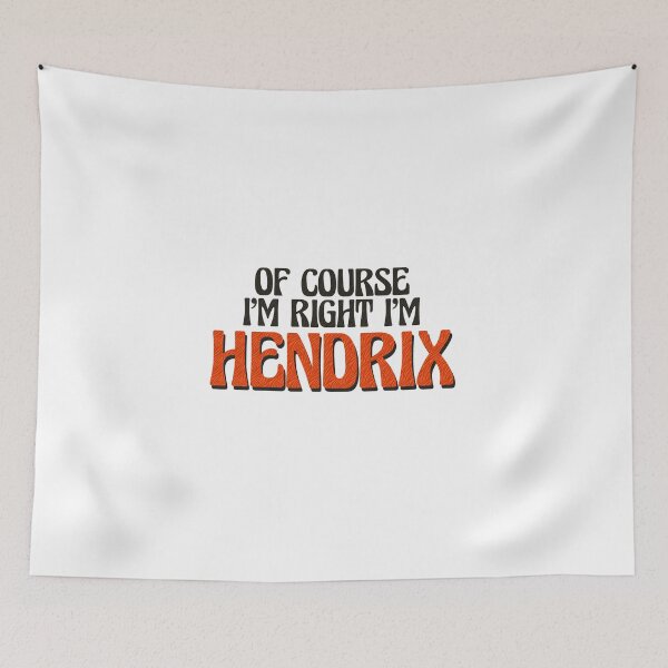 Item preview, Of Course I'm Right I'm Hendrix designed and sold by Watsonarts.
