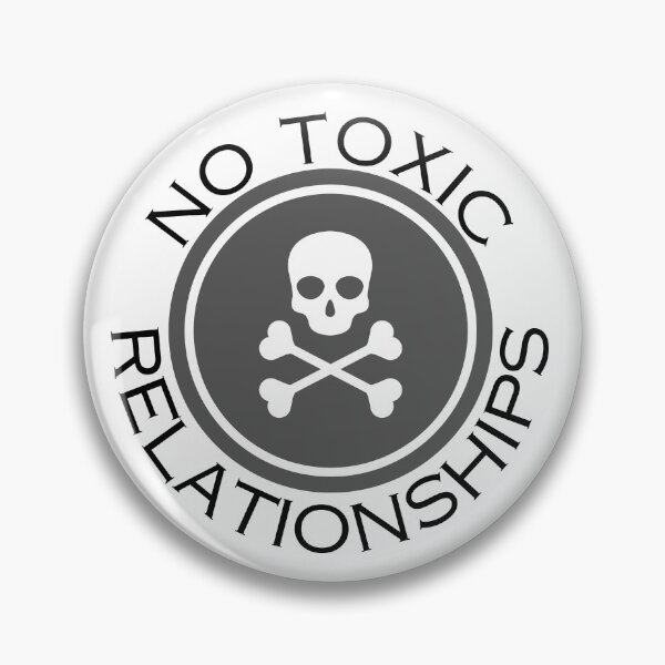 Item preview, NO TOXIC RELATIONSHIPS designed and sold by TommyTsunami.