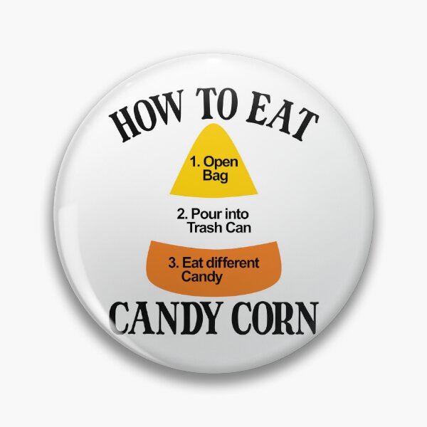 Item preview, How To Eat Candy Corn Halloween Funny Hate Candy Corn Gear designed and sold by DynamicDesign.