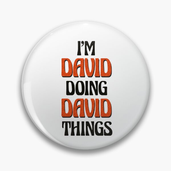 Item preview, I'm David Doing David Things designed and sold by Oussinc.