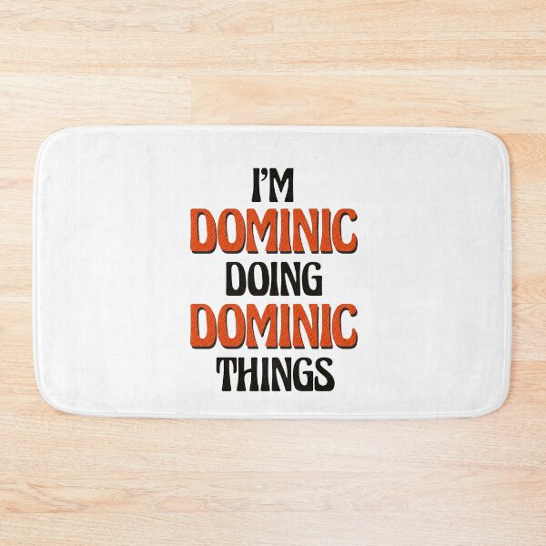 Item preview, I'm Dominic Doing Dominic Things designed and sold by Oussinc.