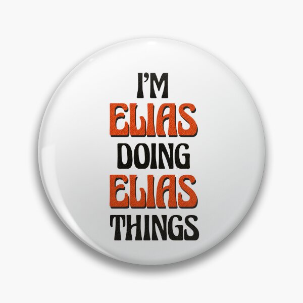 Item preview, I'm Elias Doing Elias Things designed and sold by Oussinc.