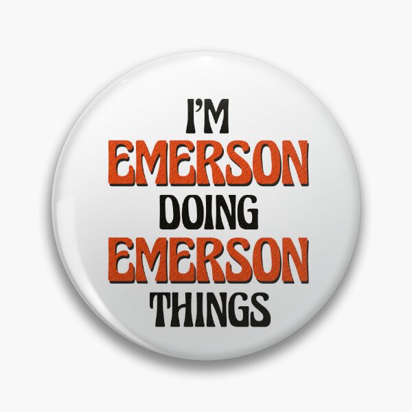 Item preview, I'm Emerson Doing Emerson Things designed and sold by Oussinc.
