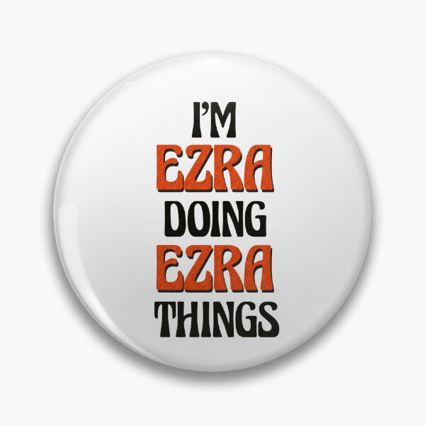 Item preview, I'm Ezra Doing Ezra Things designed and sold by Oussinc.