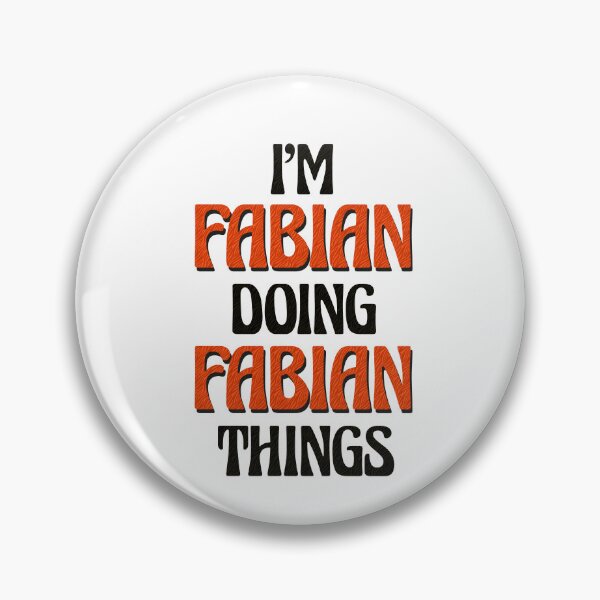 Item preview, I'm Fabian Doing Fabian Things designed and sold by Oussinc.
