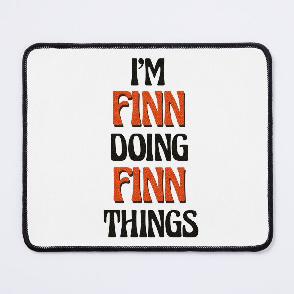 Item preview, I'm Finn Doing Finn Things designed and sold by Oussinc.