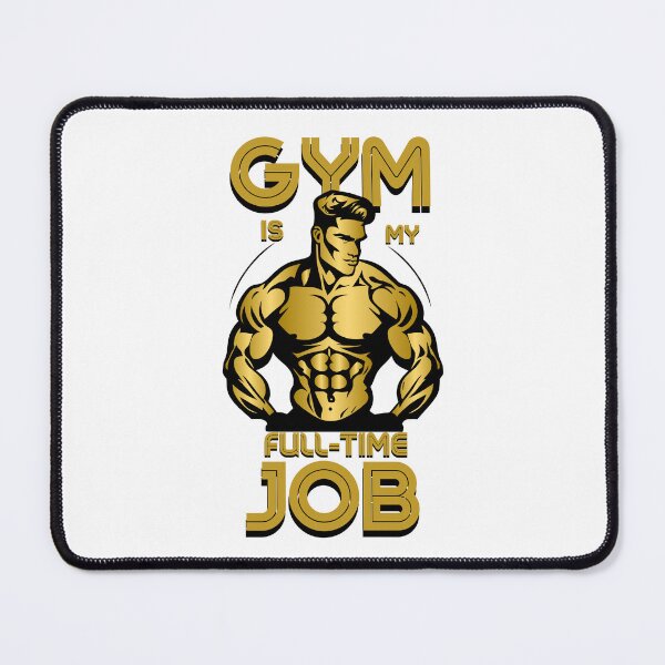Item preview, Gym Is My Full-Time Job Fitness Design designed and sold by DesignDazzles.