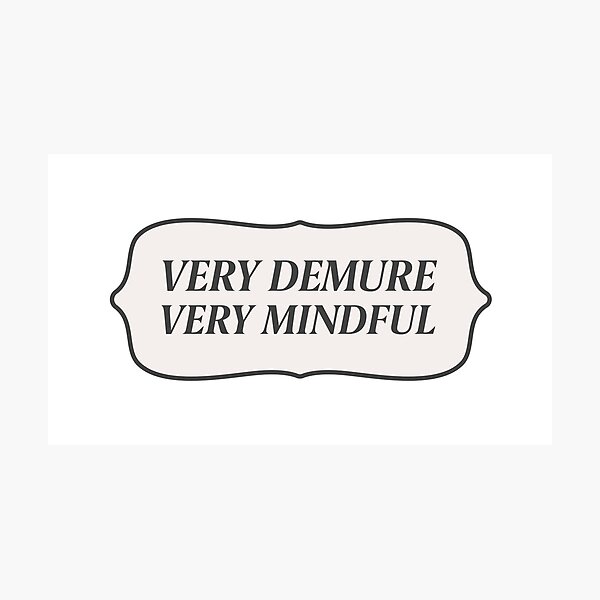 Item preview, very demure, very mindful  designed and sold by MaddyArtist.