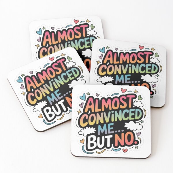 Item preview, Almost convinced... but no! designed and sold by nbg2012.