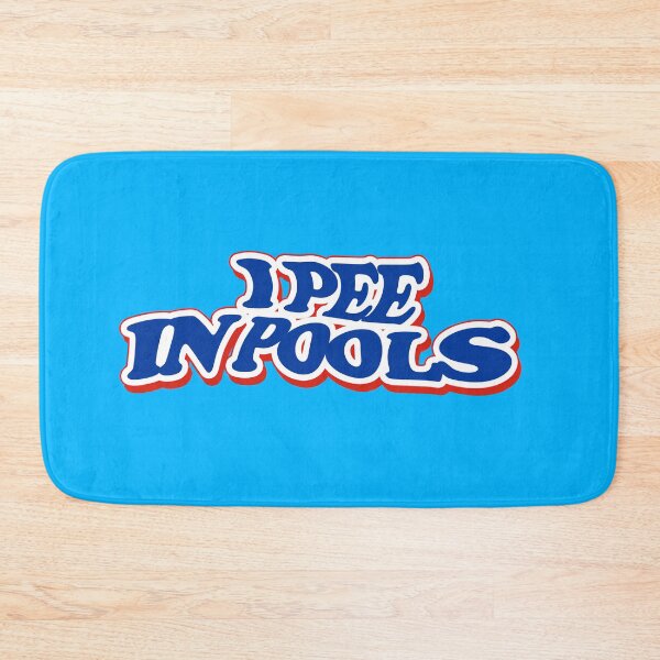 Item preview, I pee in pools designed and sold by Rifafin.