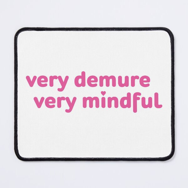 Item preview, very demure, very mindful  designed and sold by MaddyArtist.