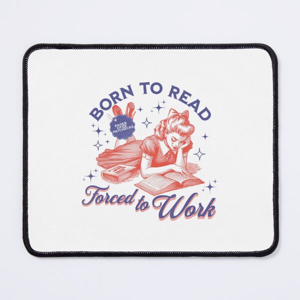 Item preview, Born To Read Forced To Work Booklover Gifts Bookworm Gift designed and sold by LoveMingle.