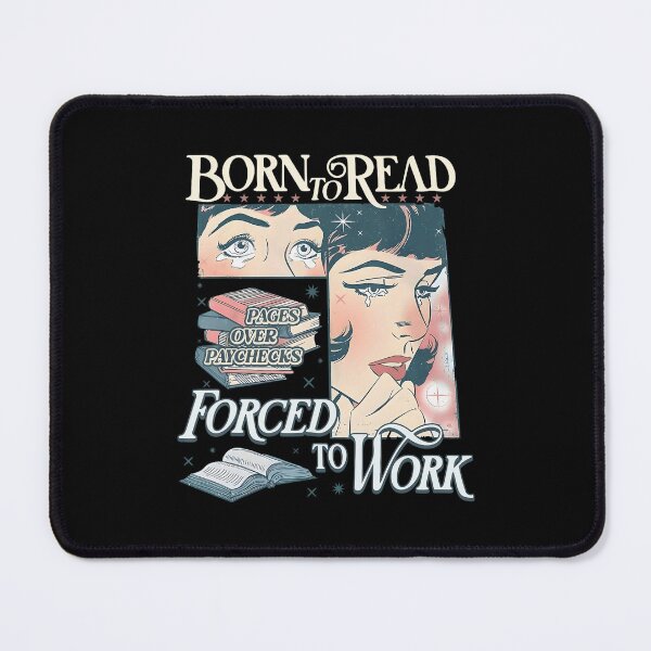 Item preview, Born To Read Forced To Work Bookworm Librarian Bookish designed and sold by LoveMingle.