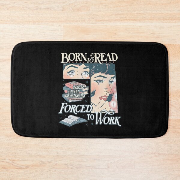 Item preview, Born To Read Forced To Work Bookworm Librarian Bookish designed and sold by LoveMingle.