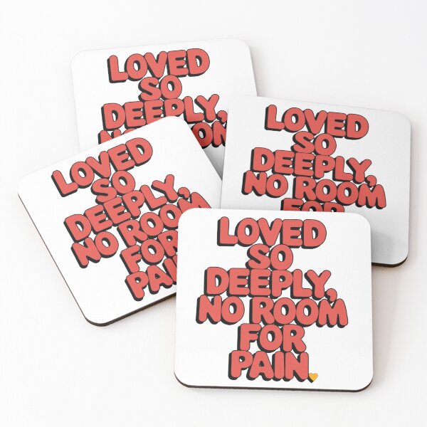 Item preview, Loved so deeply, no room for pain. designed and sold by Daofa.