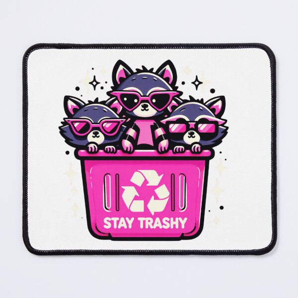 Item preview, Stay Trashy Raccoons - Cool & Sassy designed and sold by Anniebuh.