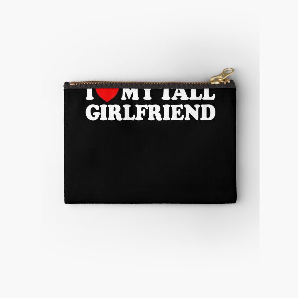 Item preview, I Love My Tall Girlfriend Gear designed and sold by DynamicDesign.