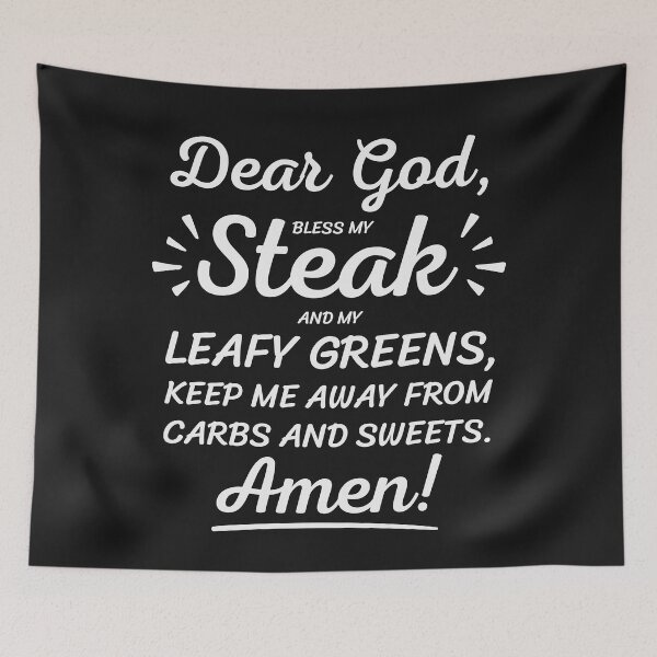 Item preview, Dear God Bless My Steak Keto Diet Humor Funny Keto designed and sold by Anniko Art Studio.