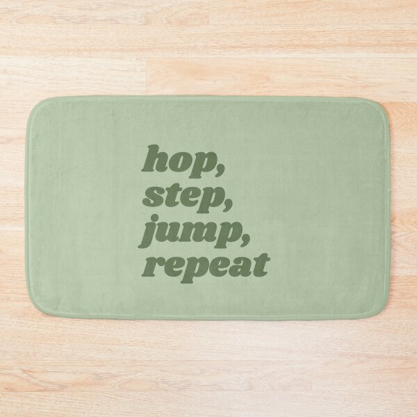 Item preview, Hop, step, jump, repeat - green triple jump quote designed and sold by Cre8iveCat.