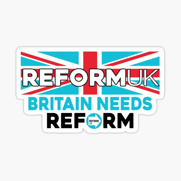 Item preview,  Reform UK Britain needs reform  designed and sold by Colorfulman.