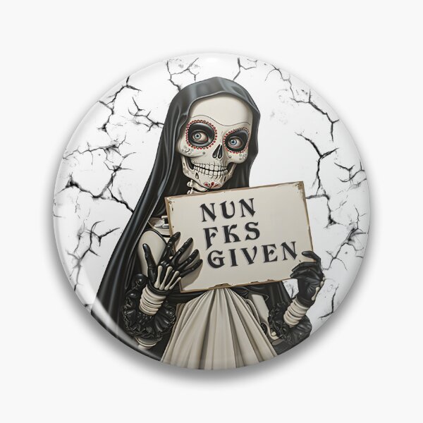 Item preview, Skull Nun Fks Given designed and sold by SkullTroops.