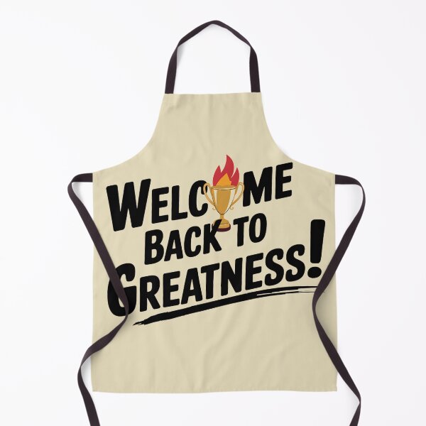 Item preview, Welcome back to greatness! designed and sold by Mr-wow.