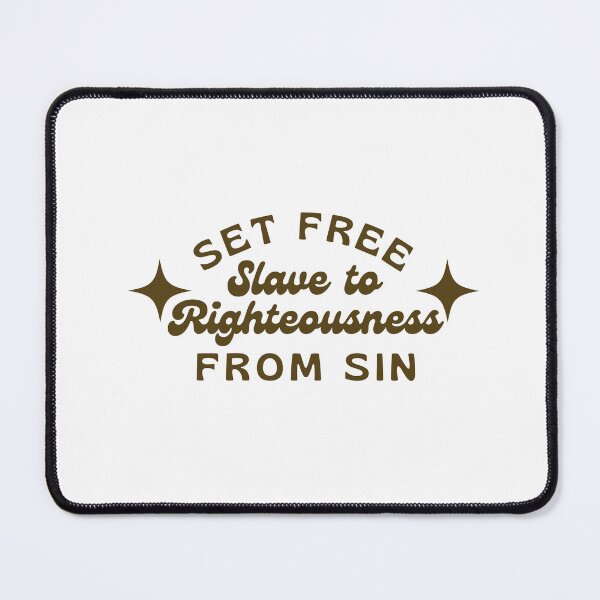 Item preview, Slave to Righteousness designed and sold by Grateful-Design.