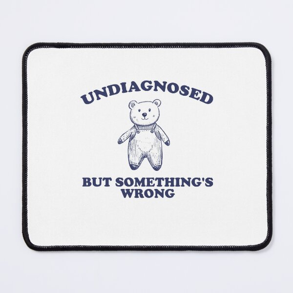 Item preview, Undiagnosed But Something is Wrong Vintage Style Shirt, unisex t shirt, funny t shirt, meme t shirt, weird t shirt, silly designed and sold by samidsou.