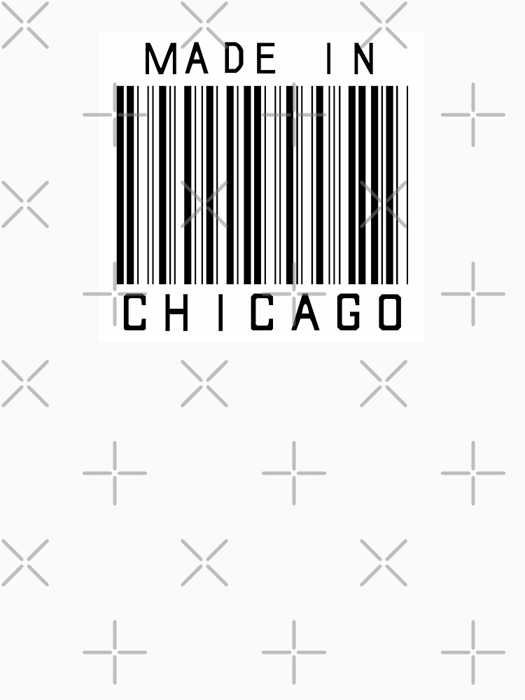 Made in Chicago by heeheetees