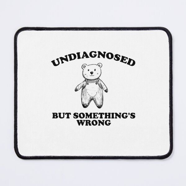 Item preview, Undiagnosed But Something is Wrong Vintage Style Shirt, unisex t shirt, funny t shirt, meme t shirt, weird t shirt, silly designed and sold by samidsou.