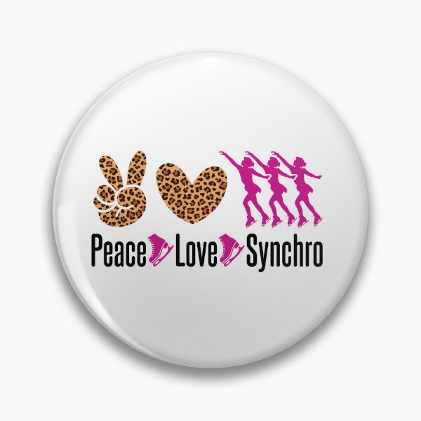 Item preview, Peace Love Synchro Synchronized Skating designed and sold by jaygo.
