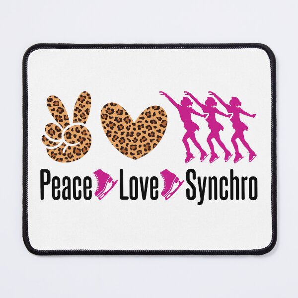 Item preview, Peace Love Synchro Synchronized Skating designed and sold by jaygo.