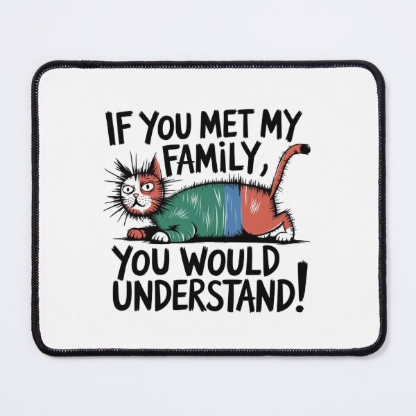 Item preview, Family issues, Cat, funnyfits70, Humor, Funny,  designed and sold by FunnyFits70.
