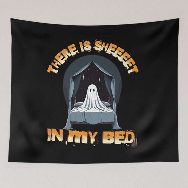 Item preview, Halloween Humor There's Sheet in My Bed designed and sold by LuminOrb.
