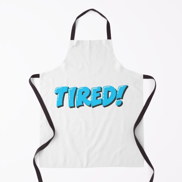 Item preview, Tired designed and sold by CrimeScene24.7Apparel.