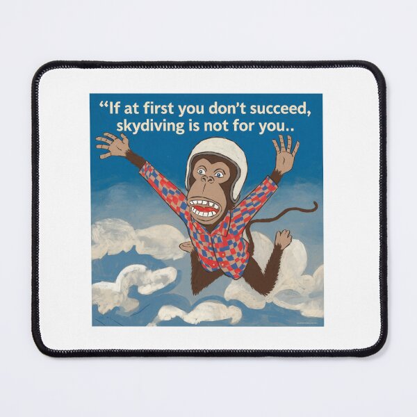Item preview, Skydiving monkey, if at first you don't succeed, funnyfits70, Humor, Funny, designed and sold by FunnyFits70.