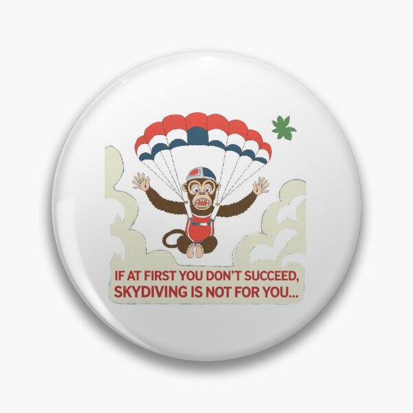 Item preview, Skydiving monkey, if at first you don't succeed, funnyfits70, Humor, Funny,  designed and sold by FunnyFits70.