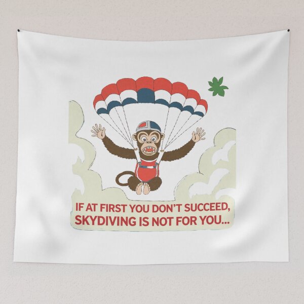 Item preview, Skydiving monkey, if at first you don't succeed, funnyfits70, Humor, Funny,  designed and sold by FunnyFits70.