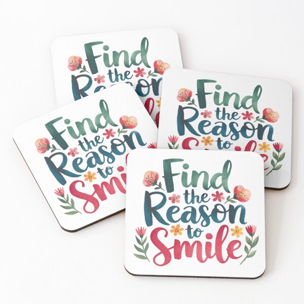 Item preview, Find the reason to smile 01 designed and sold by nimmitrends.