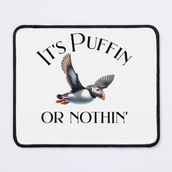 Item preview, It's Puffin or Nothin' designed and sold by absurditeestore.